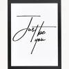 Outlet Any Image Impression numérique encadrée Just be You